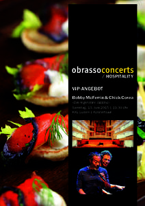 / HOSPITALITY  VIP-ANGEBOT Bobby McFerrin & Chick Corea «Das legendäre Jazzduo»