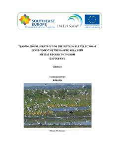 TRANSNATIONAL STRATEGY FOR THE SUSTAINABLE TERRITORIAL DEVELOPMENT OF THE DANUBE AREA WITH SPECIAL REGARD TO TOURISM