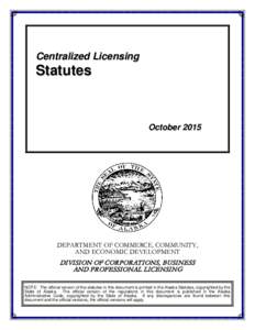 Centralized Licensing  Statutes October 2015