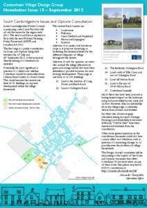 Cottenham Village Design Group Newsletter Issue 15 – September 2012 South Cambridgeshire Issues and Options Consultation South Cambridgeshire District Council is preparing a new Local Plan that will set out the vision 