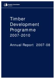 Timber Development Programme annual report 07-08