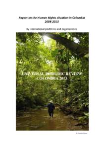 Human rights abuses / Counter-terrorism / Kidnappings / Political repression / Torture / Revolutionary Armed Forces of Colombia / Forced disappearance / Impunity / Human rights in Colombia / Crime / Criminal law / Ethics