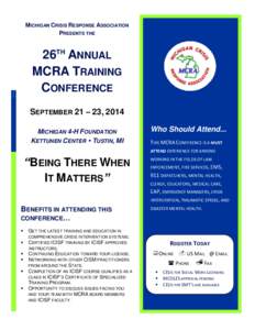 MICHIGAN CRISIS RESPONSE ASSOCIATION PRESENTS THE 26TH ANNUAL MCRA TRAINING CONFERENCE