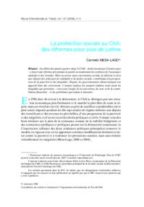 Revue internationale du Travail, vol[removed]), no 4  La protection sociale au Chili: des réformes pour plus de justice Carmelo MESA-LAGO* Résumé. Au début des années quatre-vingt, le Chili – imité ensuite par 