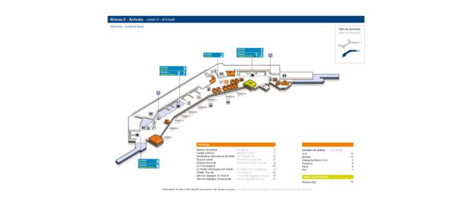 Plan Paris-Orly Map of Paris-Orly  Niveau 0 - Arrivées Level 0 - Arrivals Paris-Orly - Terminal Ouest  Plan du terminal