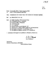 5750 Ser 001 From: Commanding Officer7Fighter Squadron TWO To: Chief of Naval Operations (OP[removed]Subj: SUBMISSION OF FITRON TWO 1997 COMMAND HISTORY REPORT