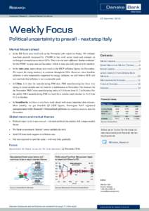 Investment Research — General Market Conditions  25 November 2016 Weekly Focus Political uncertainty to prevail – next stop Italy