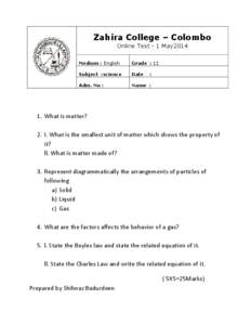 Zahira College – Colombo Online Test - 1 May2014 Medium : English Grade : 11