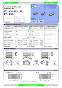 Crystal unit  Epson Toyocom Product Number (please contact us) FC-13F : Q13FC13F0xxxx00