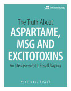 The Truth About  Aspartame,