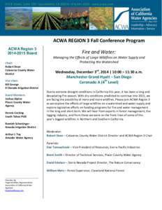 ACWA REGION 3 Fall Conference Program ACWA Region[removed]Board Chair: Robert Dean Calaveras County Water