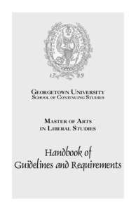 Georgetown University School of Continuing Studies Master of Arts in Liberal Studies