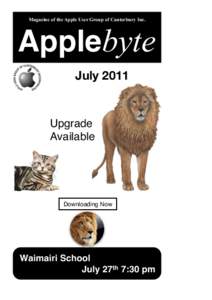 Magazine of the Apple User Group of Canterbury Inc.  Applebyte July[removed]Upgrade