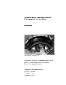 A L ANDSCAPE DATABASE INTEGRATING PHOTOGRAPHIC VIRTUAL REALITY Michael Zajac  Claude Nicolas Ledoux, The Creating Eye , 1804