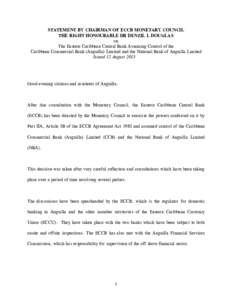 STATEMENT BY CHAIRMAN OF ECCB MONETARY COUNCIL THE RIGHT HONOURABLE DR DENZIL L DOUGLAS on The Eastern Caribbean Central Bank Assuming Control of the Caribbean Commercial Bank (Anguilla) Limited and the National Bank of 