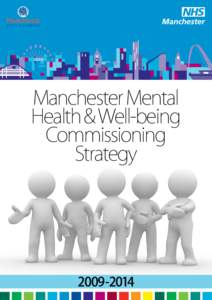 Manchester Mental Health & Well-being Commissioning Strategy