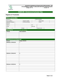 Asociación Colombiana de Técnicos de la Caña de Azúcar - Cali PROCEDIMIENTO DISEÑO, PLANEACIÓN SERVICIOS ESPECIALIZADOS Código: E-F-12 Versión: 03  BASECOM - Directorio de Curriculum Vitae