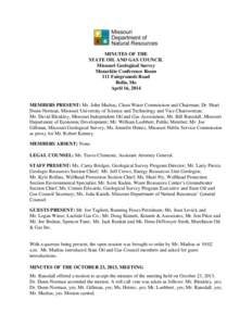 MINUTES OF THE STATE OIL AND GAS COUNCIL Missouri Geological Survey Mozarkite Conference Room 111 Fairgrounds Road Rolla, Mo
