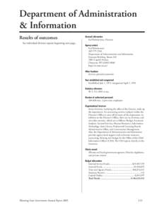 Department of Administration & Information Results of outcomes See individual division reports beginning next page.  General information