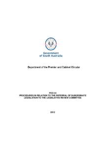 PCO 34 PROCEDURES IN RELATION TO THE REFERRAL OF SUBORDINATE LEGISLATION TO THE LEGISLATIVE REVIEW COMMITTEE 2012