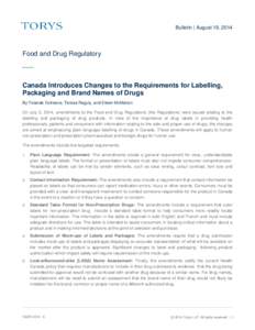 Canada Introduces Changes to the Requirements for Labelling, Packaging and Brand Names of Drugs