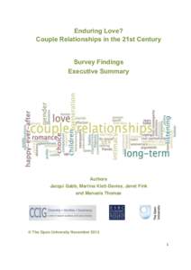 Enduring Love? Couple Relationships in the 21st Century Survey Findings Executive Summary  Authors