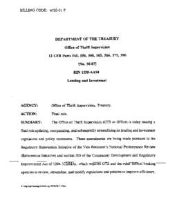 BILLING CODE: [removed]P  DEPARTMENT OF THE TREASURY Office of Thrift Supervision 12 CFR Parts 545, 556, 560, 563, 566, 571, 590 mo. 96-87J