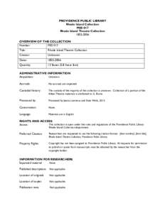 PROVIDENCE PUBLIC LIBRARY Rhode Island Collection MSS 017 Rhode Island Theatre Collection[removed]OVERVIEW OF THE COLLECTION