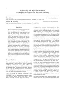 Revisiting the Nystr¨ om method for improved large-scale machine learning Alex Gittens Dept. of Applied and Computational Math, CalTech, Pasadena CAUSA