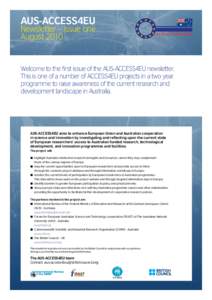 AUS-ACCESS4EU		 Newsletter – Issue one		 August 2010 