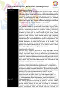 Issue brief: Realizing Peace, Reconciliation and Ending Violence Introduction Global context and issues One in four people on the planet live in areas affected by fragility, conflict or large scale organized criminal vio