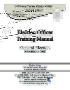 Jefferson County Clerk’s Office Election Center Jefferson County Louisville, Kentucky  Election Officer