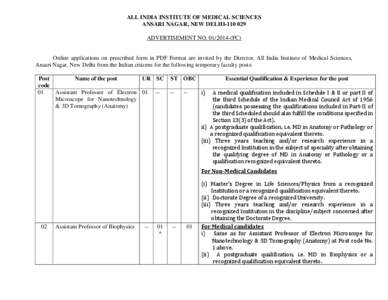 ALL INDIA INSTITUTE OF MEDICAL SCIENCES ANSARI NAGAR, NEW DELHI[removed]ADVERTISEMENT NO[removed]FC) Online applications on prescribed form in PDF Format are invited by the Director, All India Institute of Medical Scie