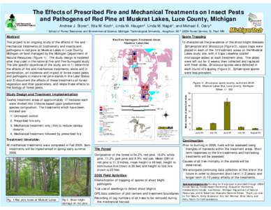 The Effects of Prescribed Fire and Mechanical Treatments on Insect Pests and Pathogens of Red Pine at Muskrat Lakes, Luce County, Michigan