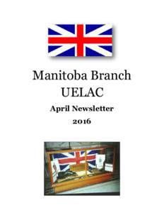Manitoba Branch UELAC April Newsletter 2016  Manitoba Branch News