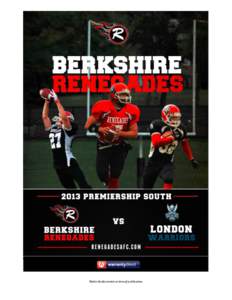 Media Guide correct at time of publication.  Berkshire Renegades vs London Warriors Confused about what’s going on or what’s happening? We’ve got a full listing of everything that’s happening on game day, where 