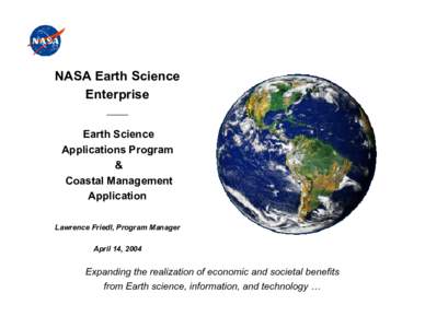 NASA Earth Science Enterprise ———— Earth Science Applications Program