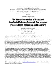 American Sociological Association Institute for Crisis, Disaster and Risk Management (GWU) Natural Hazards Caucus Work Group Present A briefing for Congress