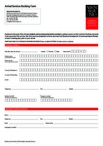 Swinburne University of Technology / Sarawak / Borneo / States and federal territories of Malaysia / Geography of Malaysia / Kuching Division / Association of Commonwealth Universities / Swinburne University of Technology Sarawak Campus / Kuching