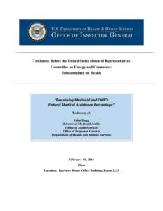 Testimony Before the United States House of Representatives, Committee on Energy and Commerce:  Subcommittee on Health