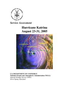 Service Assessment  Hurricane Katrina August 23-31, 2005  U.S. DEPARTMENT OF COMMERCE