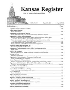 Kansas Register Kris W. Kobach, Secretary of State Vol. 33, No. 33  In this issue . . .