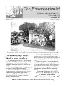 The Preservationist Newsletter of the Bedford (Mass.) Historical Society Founded in 1893 September 2008