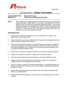 Page 1 of 2  Job Description – Design Technologist JOB CLASSIFICATION: REPORTS TO: