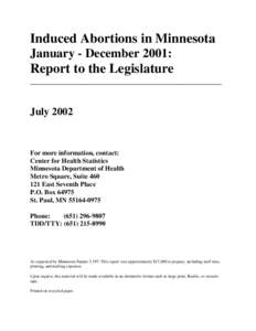 Induced Abortions in Minnesota January - December 2001: Report to the Legislature ______________________________________________