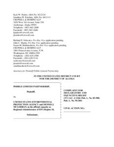 Kyle W. Parker, ABA No[removed]Jonathan W. Katchen, ABA No[removed]CROWELL & MORING LLP 1029 West 3rd Avenue, Suite 550 Anchorage, Alaska[removed]Telephone: ([removed]