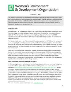 September 2, 2013 The Women’s Environment and Development Organization1 welcomes the opportunity to present views and recommendations on options and ways to advance the goal of gender balance in bodies established purs