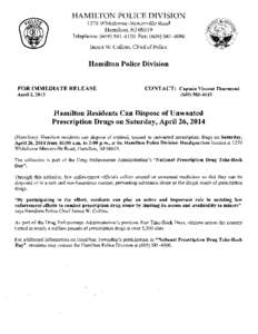 HAMILTON POLICE DIVISION 1270 Whitehorse-Mercerville Road Hamilton, NJ[removed]Telephone: ([removed]Fax: ([removed]James W. Collins, Chief of Police