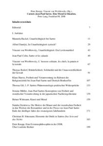 Peter Knopp, Vincent von Wroblewsky (Hg.), Carnets Jean-Paul Sartre. Eine Moral in Situation, Peter Lang, Frankfurt/M. 2008