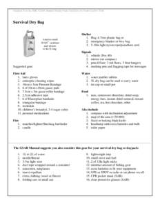 Adapted from the JIBC GSAR Manual (Ready Pack Checklist) by South Cariboo SAR  Survival Dry Bag 5L ±5kg